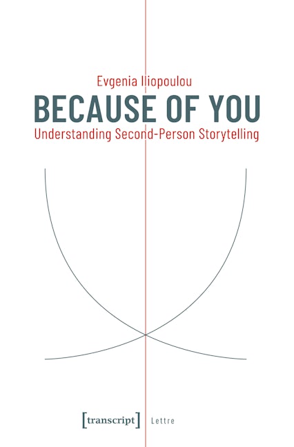 Book cover image for Because of You: Understanding Second-Person Storytelling ISBN: 9783837645378